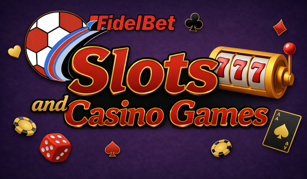 Slots and Casino Games